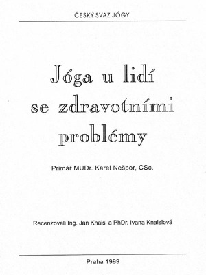 Jóga u lidí se zdravotními problémy (ČSJ 1999)